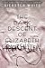 The Dark Descent of Elizabeth Frankenstein by Kiersten White