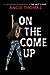 On the Come Up by Angie Thomas