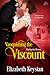 Vanquishing the Viscount (Wayward in Wessex, #3)