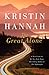 The Great Alone by Kristin Hannah