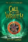 Call of the Wraith by Kevin Sands