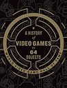 A History of Video Games in 64 Objects by World Video Game Hall of Fame