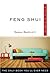 Feng Shui Plain & Simple The Only Book You'll Ever Need by Sarah Bartlett