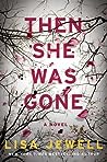 Then She Was Gone by Lisa Jewell