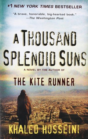 A Thousand Splendid Suns by Khaled Hosseini