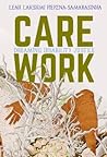 Care Work: Dreaming Disability Justice