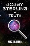 Book cover for Bobby Sterling vs Truth