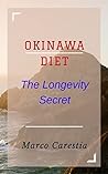 Okinawa Diet by Marco Carestia