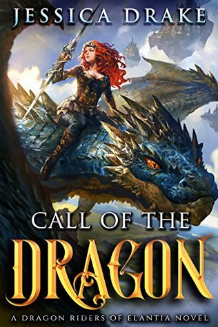 Call of the Dragon by Jessica Drake