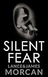 Silent Fear