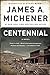 Centennial by James A. Michener