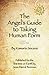 The Angel's Guide to Taking Human Form