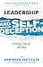 Leadership and Self-Deception by The Arbinger Institute