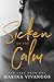 Sicken of the Calm (Fox Lake, #1)