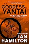 The Goddess of Yantai by Ian  Hamilton