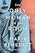 The Only Woman in the Room by Marie Benedict