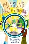 The Unsung Hero of Birdsong, USA by Brenda Woods