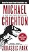 Jurassic Park by Michael Crichton