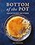 Bottom of the Pot: Persian Recipes and Stories