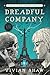 Dreadful Company by Vivian Shaw