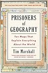 Book cover for Prisoners of Geography: Ten Maps That Explain Everything About the World