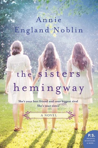 The Sisters Hemingway by Annie England Noblin