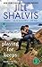 Playing for Keeps (Heartbreaker Bay, #7)