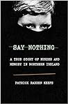 Say Nothing by Patrick Radden Keefe