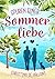 Spuren einer Sommerliebe (German Edition)