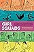 Girl Squads: 20 Female Frie...