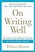 On Writing Well: The Classic Guide to Writing Nonfiction