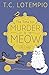 The Time for Murder Is Meow...