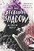 The Beckoning Shadow (The Beckoning Shadow, #1)