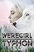 Typhon (Weregirl #3)