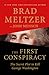 The First Conspiracy by Brad Meltzer