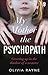 My Mother, the Psychopath: Growing Up In The Shadow Of A Monster