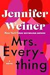 Mrs. Everything by Jennifer Weiner