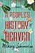 A People's History of Heaven