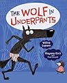 The Wolf in Underpants by Wilfrid Lupano