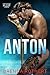 Anton (Chicago Blaze, #1)