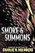 Smoke & Summons