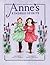 Anne's Kindred Spirits: Inspired by Anne of Green Gables (An Anne Chapter Book)