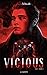 Vicious by Victoria E. Schwab