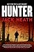 Hunter (Timothy Blake #2) by Jack Heath