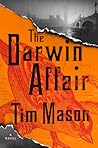 The Darwin Affair by Timothy   Mason