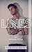 Lines (Record Label Love, #1)