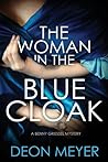 The Woman in the Blue Cloak by Deon Meyer