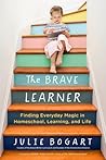 The Brave Learner...