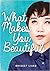 What Makes You Beautiful (Lorimer Real Love)