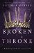 Broken Throne (Red Queen, #4.5)